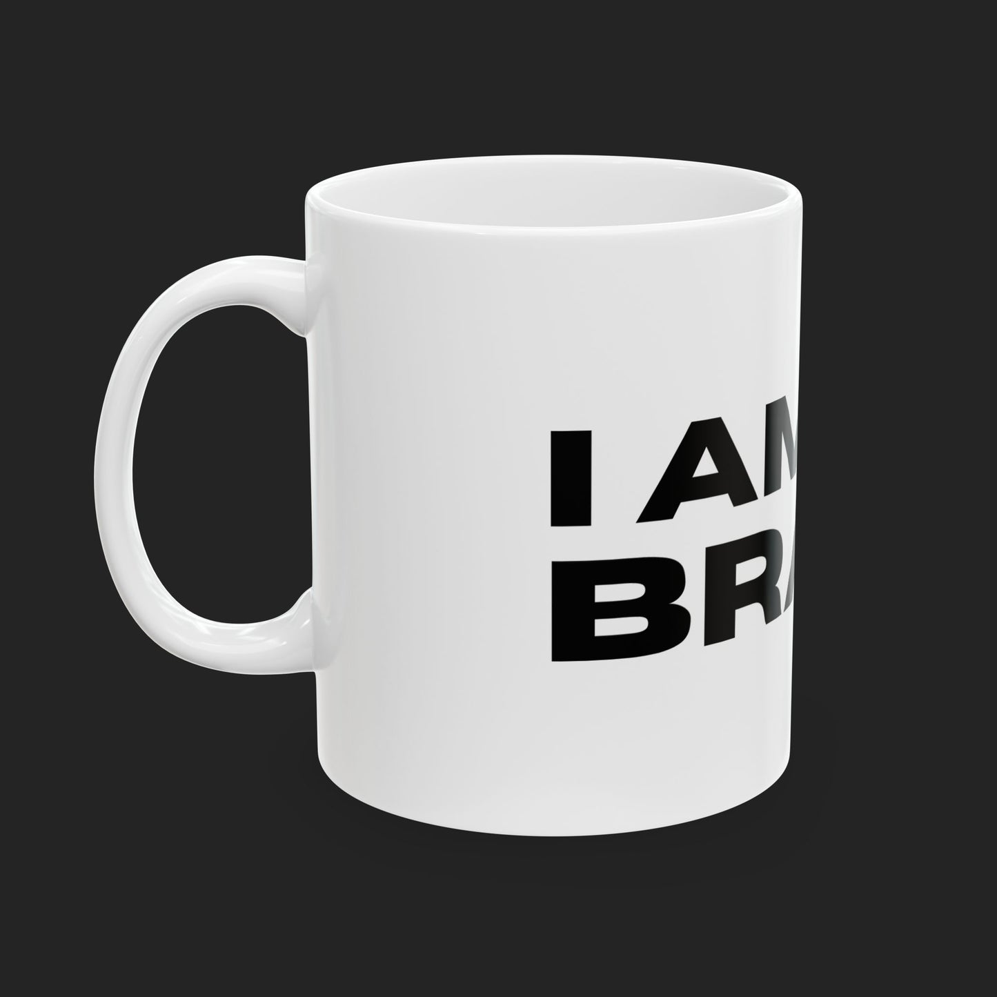 "I Am My Brand." Mug