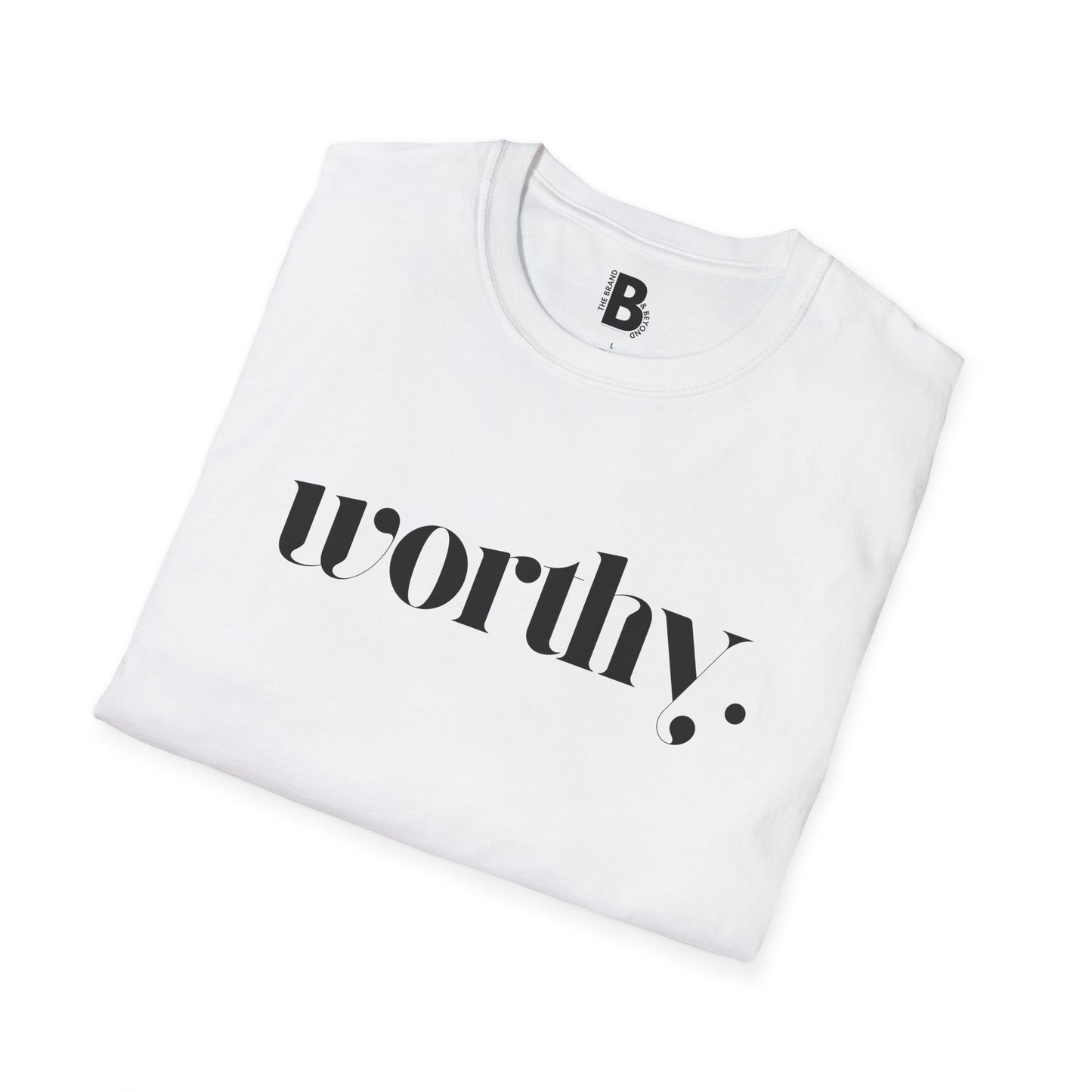 "Worthy" Tee