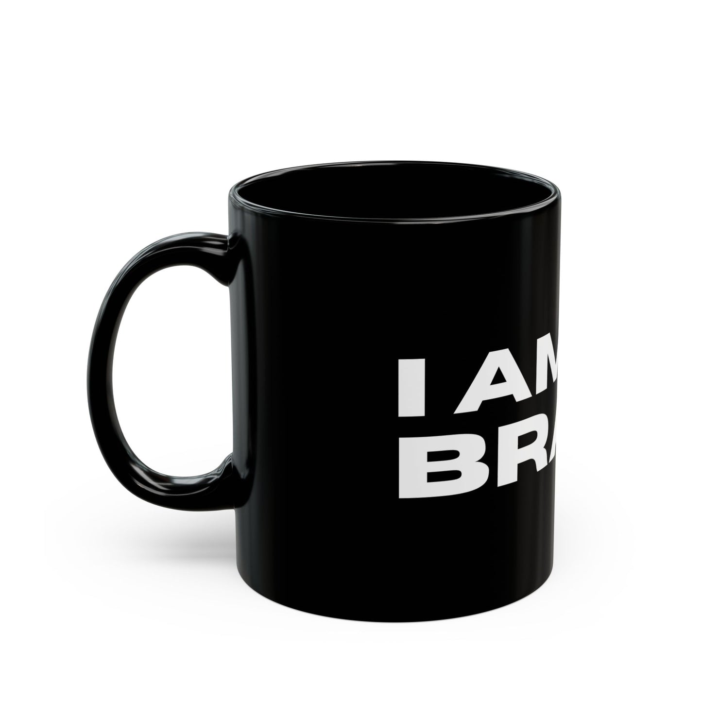 "I Am My Brand" Mug