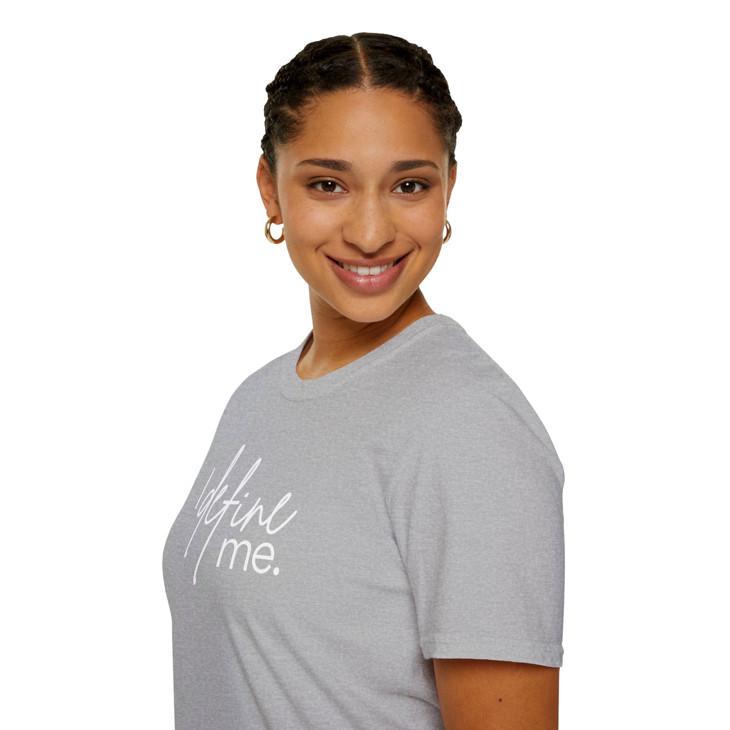 "I Define Me." Tee