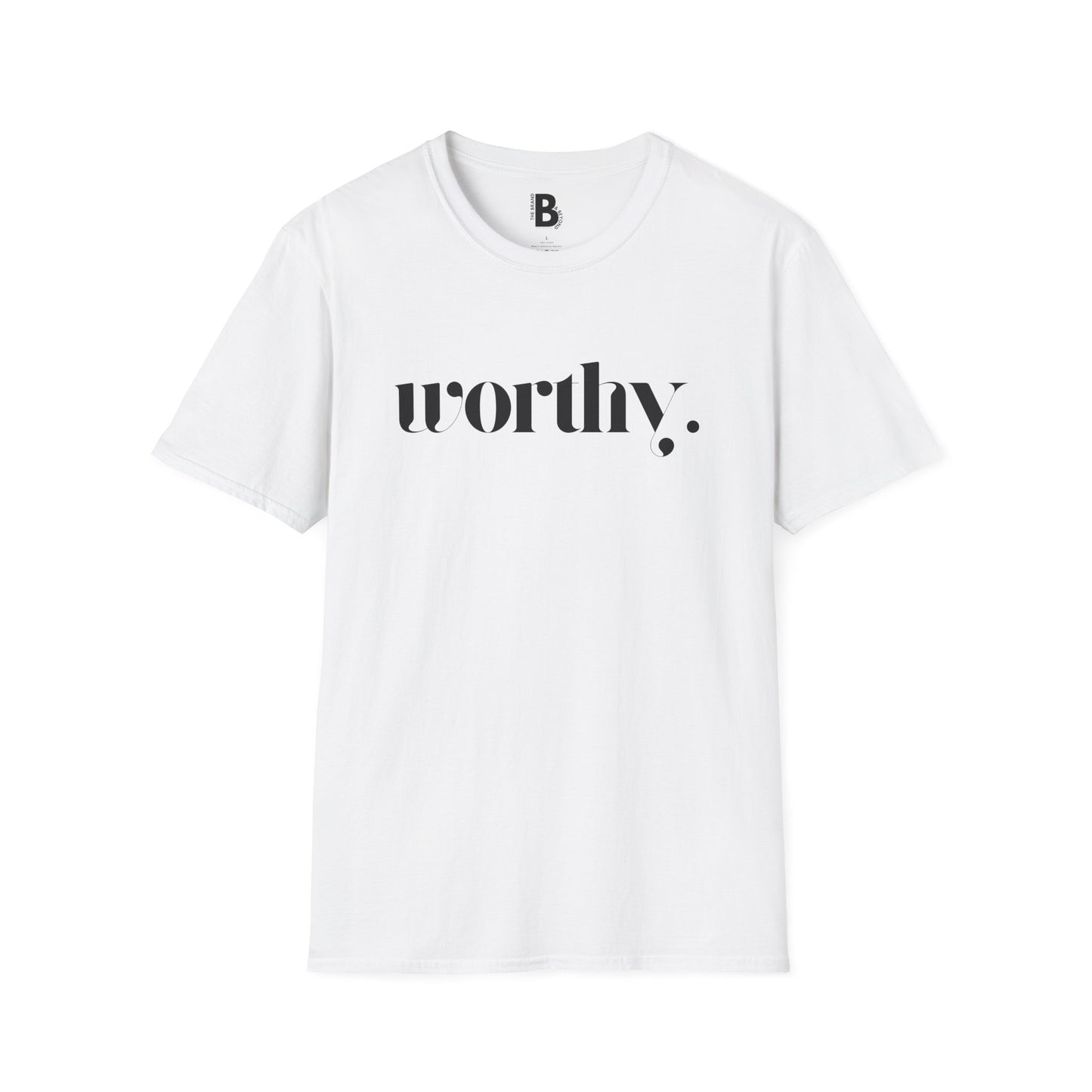 "Worthy" Tee